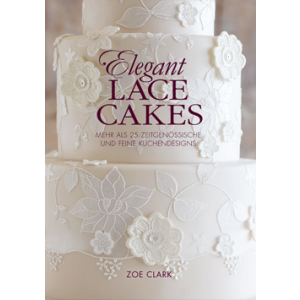 Abverkauf - Zoe Clark - Elegant Lace Cakes